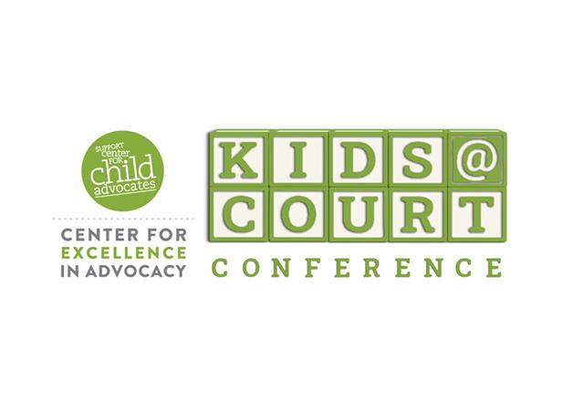 Support Center For Child Advocates, Center for Excellence in Advocacy, Kids at Court Conference logo