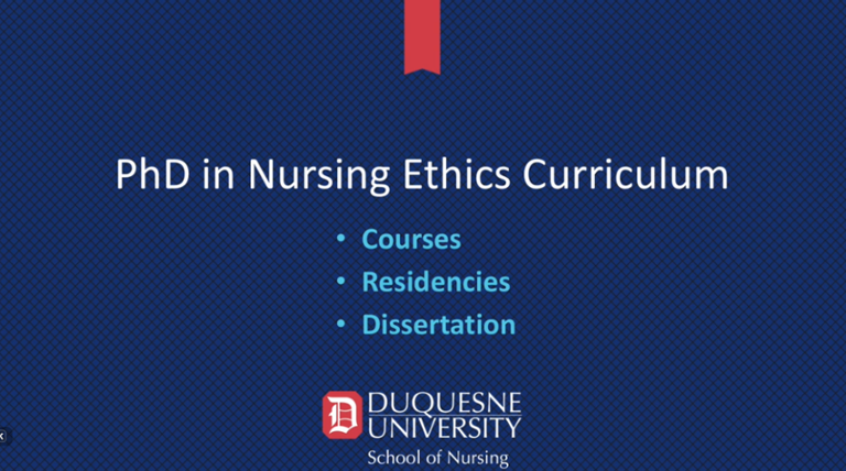 PhD in Nursing Ethics Curriculum courses, residencies, dissertation