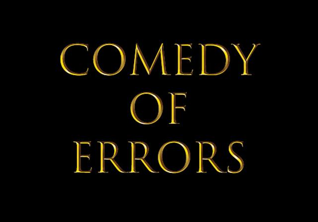 Comedy of Errors