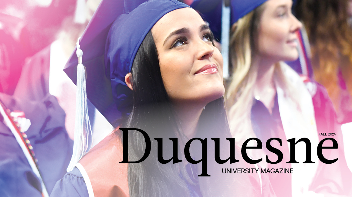 Duquesne Magazine Fall 2024